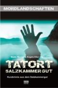 tatort-salzkammergut-kurzkrimis-aus-dem-salzkamemrgut-maxian