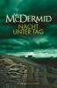 val-mcdermid-nacht-unter-tag