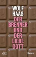 wolf-haas-der-brenner-und-der-liebe-gott1