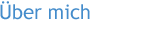 Über mich