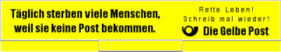 danke an die post in oesterreich, im speziellen den herrschaften aus der
<br />
chefzentrale gewidmet.